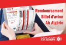 Comment obtenir le remboursement d'un billet d'avion Air Algérie : Guide complet