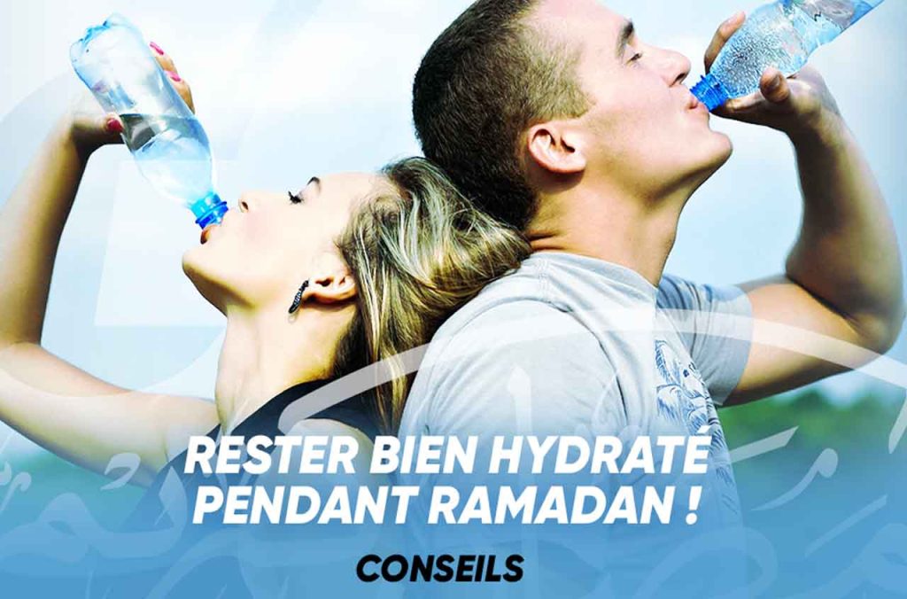 Comment bien S'hydrater pendant Ramadan : Le Guide Complet