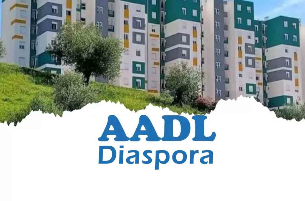 AADL pour la diaspora : les erreurs à éviter sur le portail d'inscription en ligne