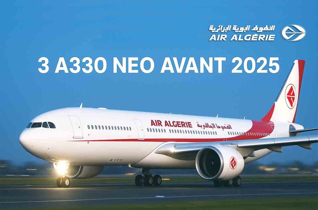 Air Algérie va recevoir trois A330-900neo en 2025 et vise le Canada