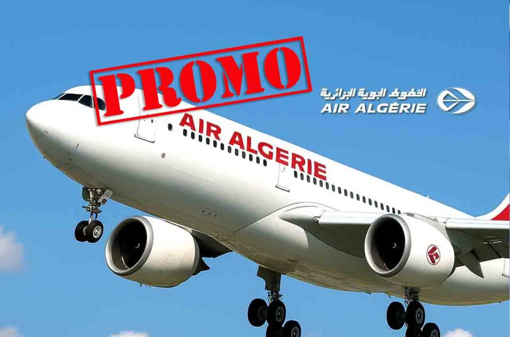 Air Algérie promo fin d'année : Paris/Lyon dès 118€, Montréal à 82 900 DA